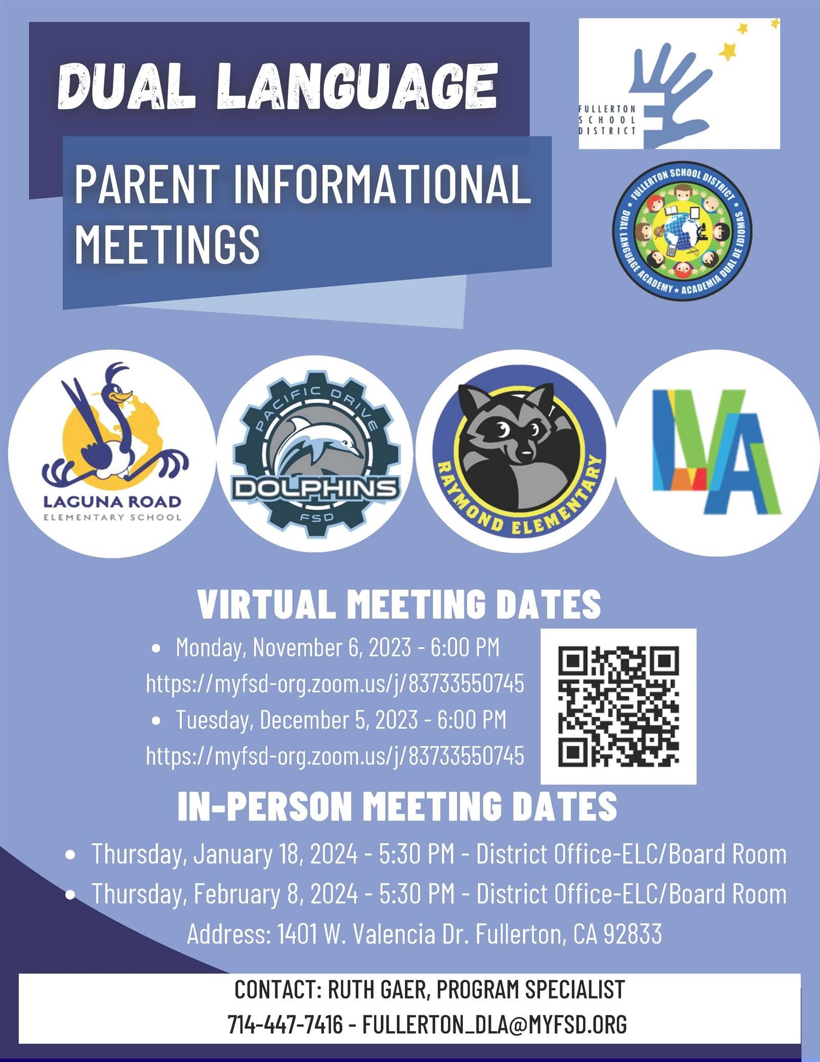  Dual Language Parent Informational Meetings